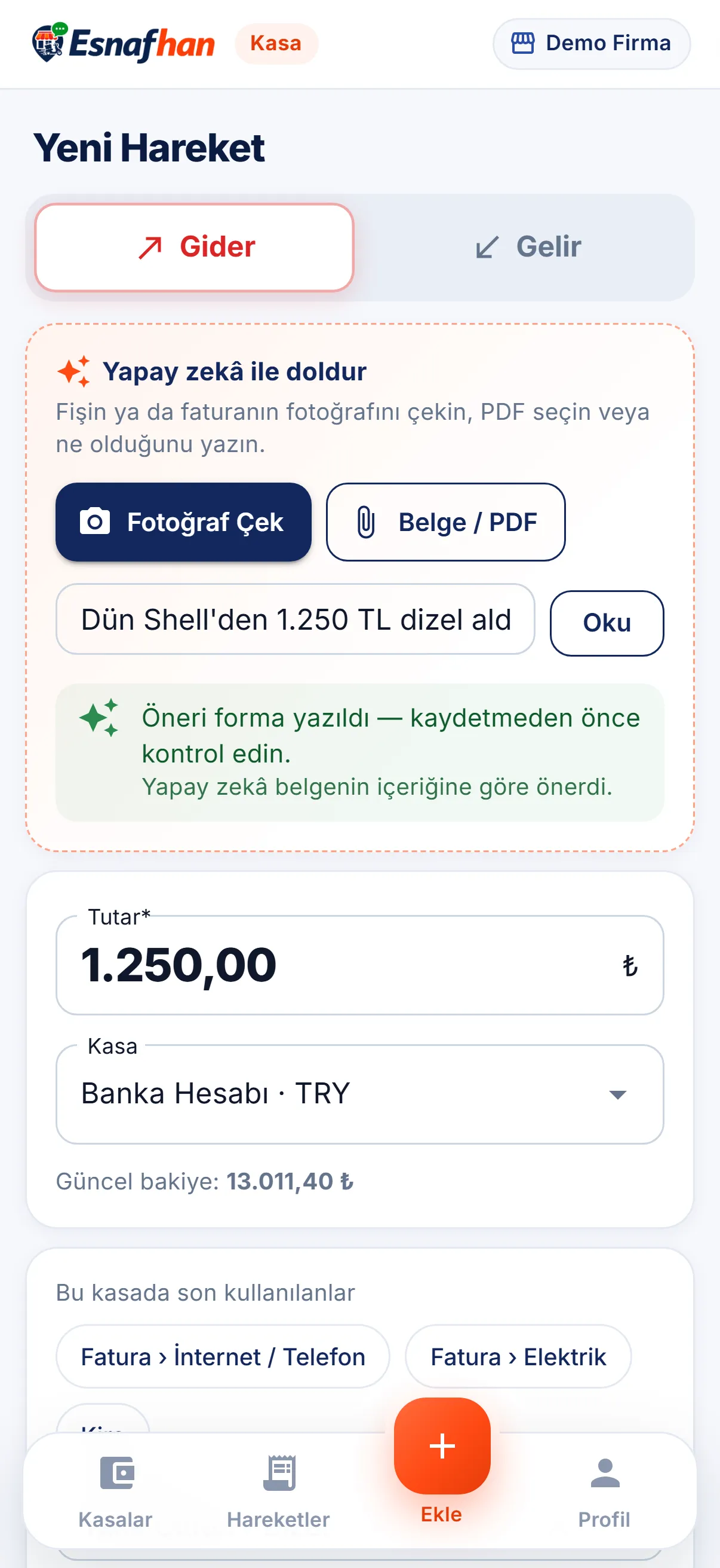 "Dün Shell'den 1.250 TL dizel aldım" yazıldı — yapay zekâ tutarı forma yazdı.