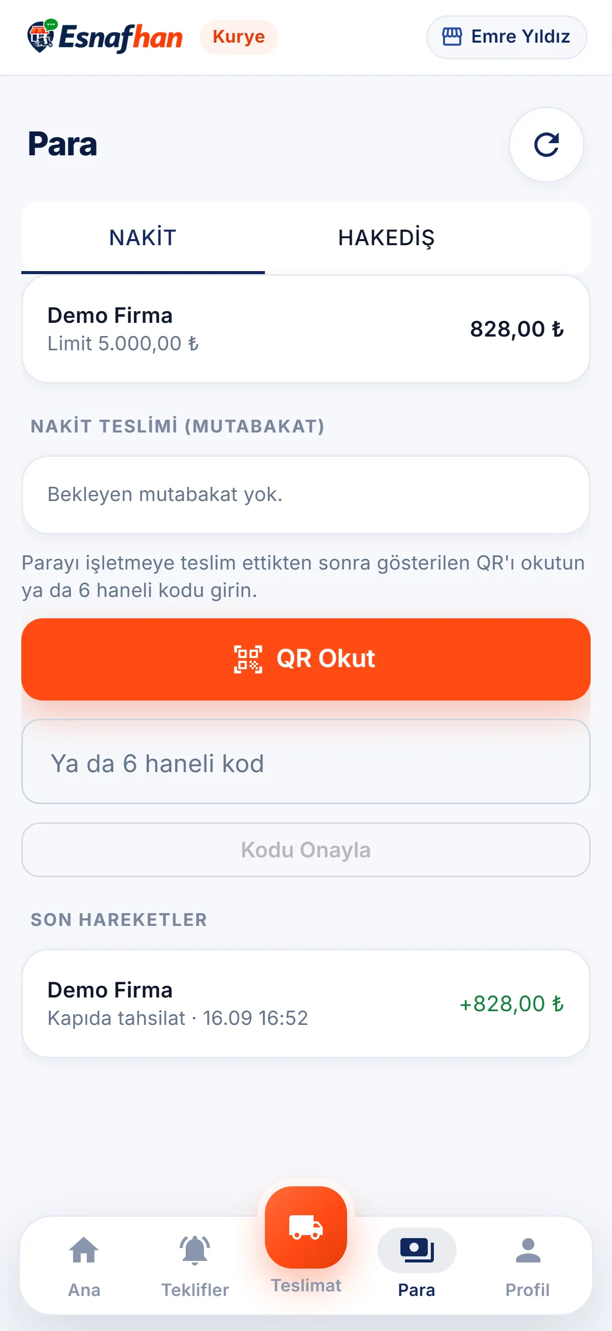 Para: işletme bazında üzerindeki nakit ve limiti; mutabakat QR ya da 6 haneli kodla onaylanır.